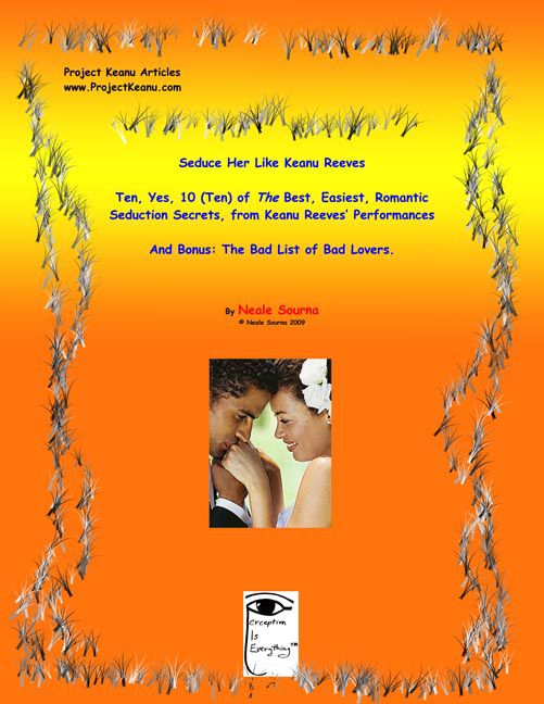 Seduce Her Like Keanu Reeves (3 Articles) by Neale Sourna ebook cover Seduce Her Like Keanu Reeves (3 Articles)